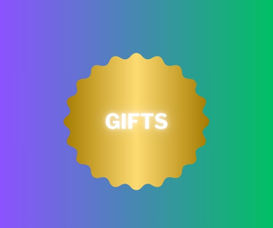 Gifts